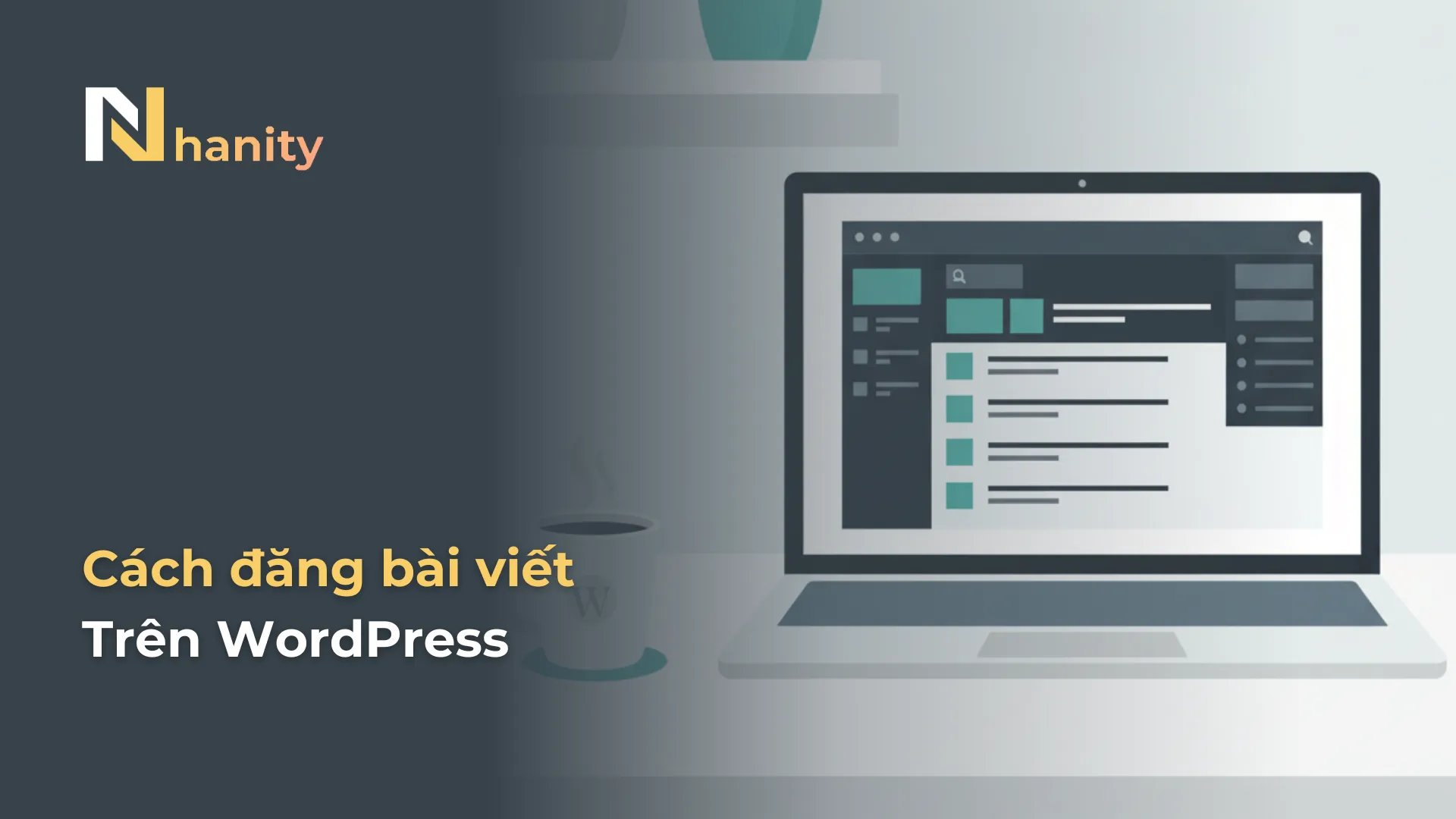 Cách đăng bài viết lên WordPress