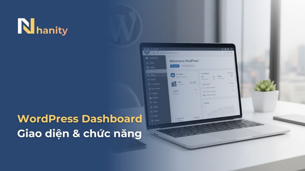 WordPress Dashboard là gì?