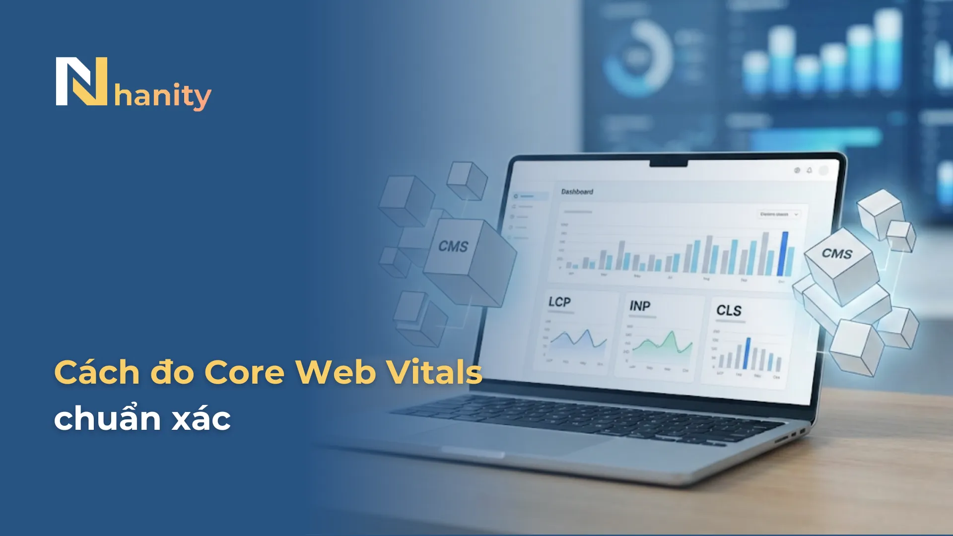 Cách đo Core Web Vitals WordPress 2026