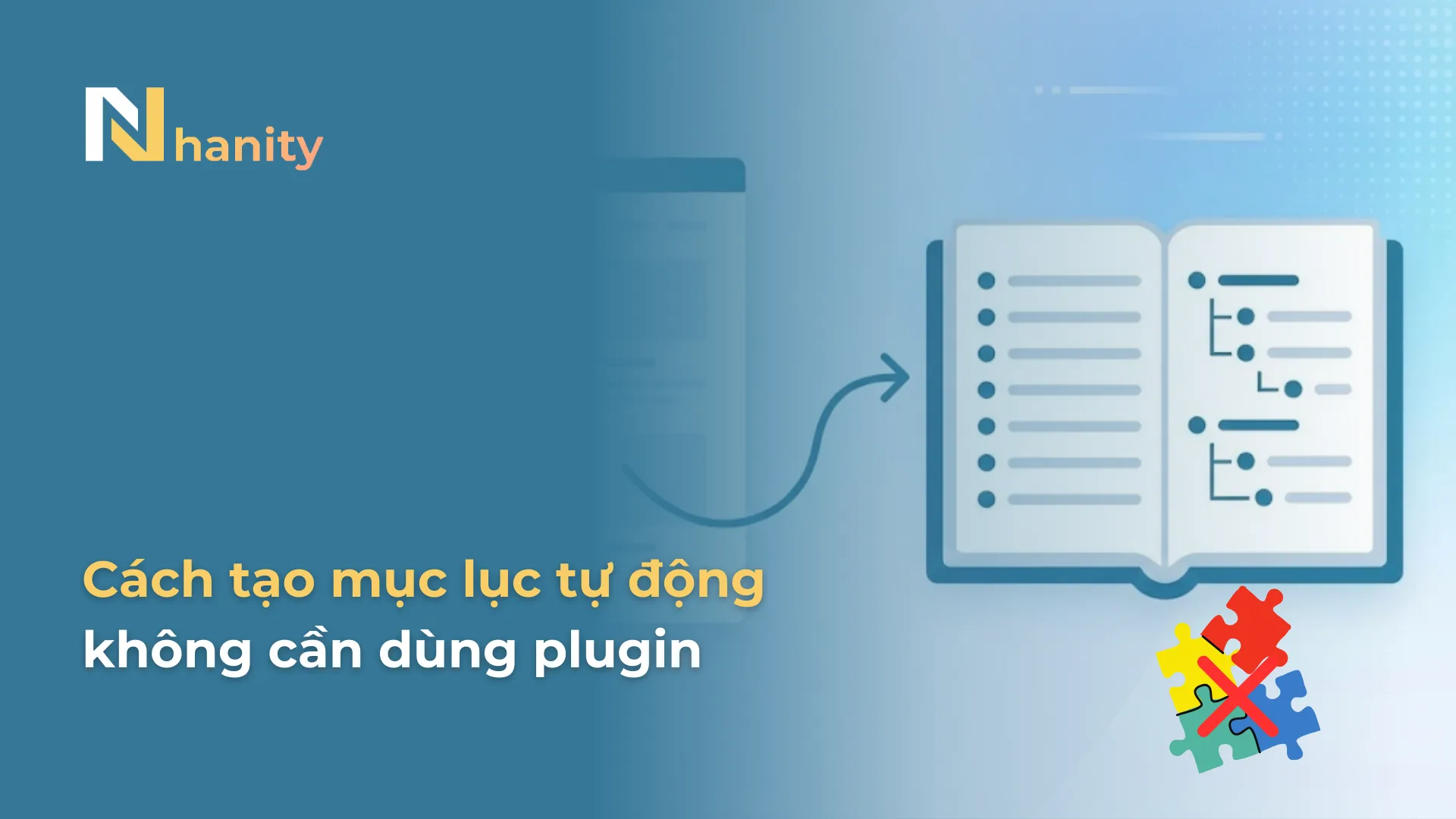 Cách tạo mục lục WordPress không dùng plugin