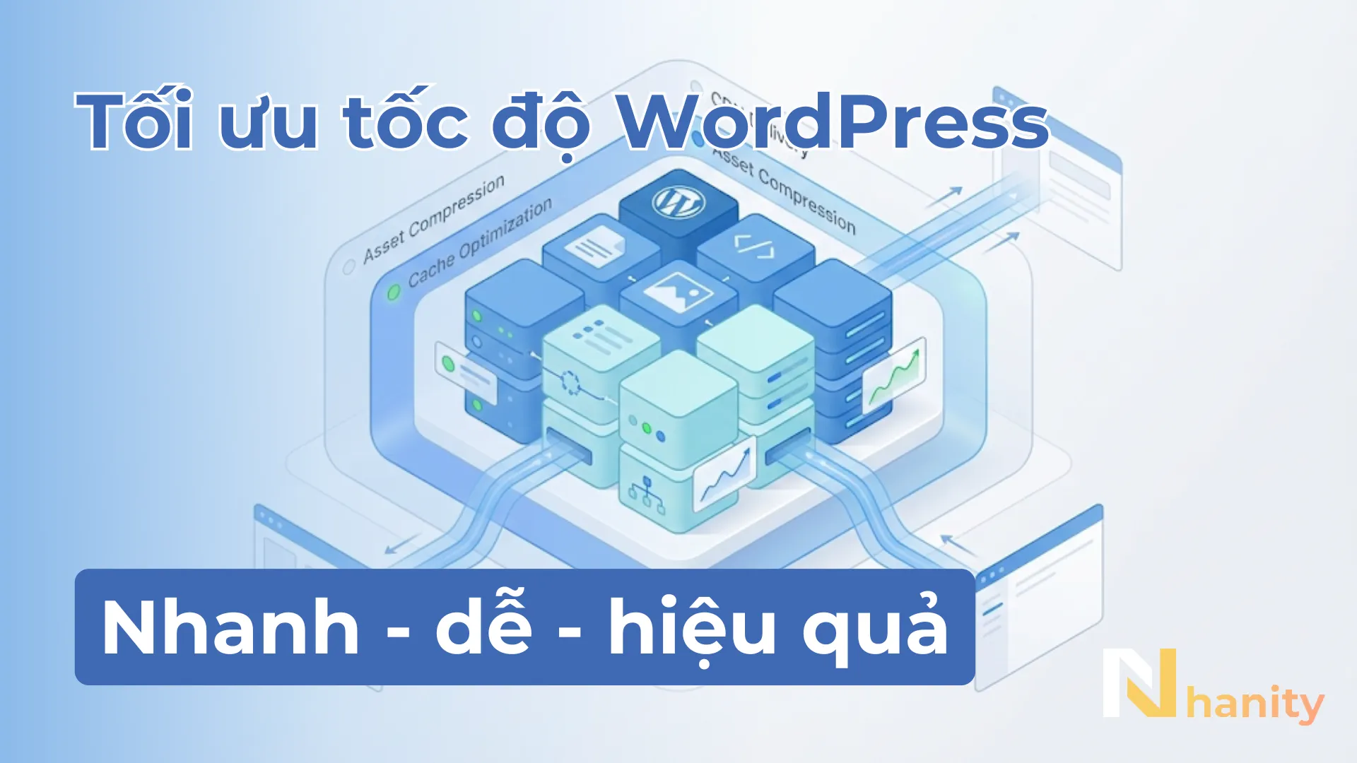 Tăng tốc WordPress A-Z: Kỹ thuật thực hành